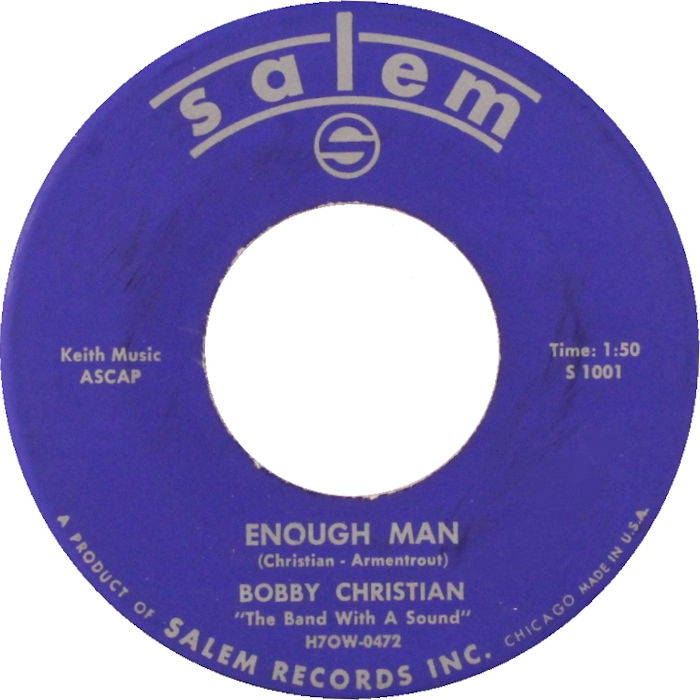 BOBBY CHRISTIAN - Enough Man / Crickets On Parade - 45T (SP 2 titres)